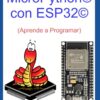 MicroPython ESP32 Programar MicroPython ESP32 Programar