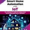 Smart Home Automation IoT Guide