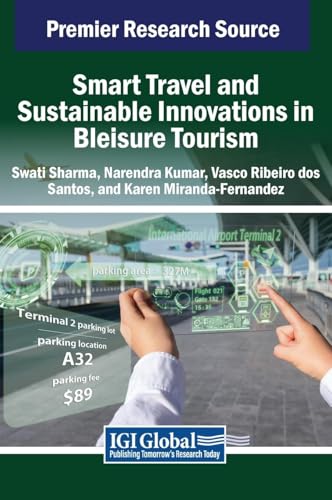 Smart Travel Sustainable Innovations Bleisure Smart Travel Sustainable Innovations Bleisure