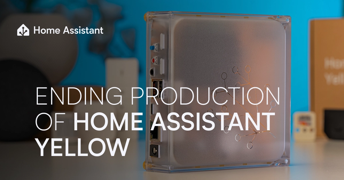 Fin de la producción del Home Assistant Yellow